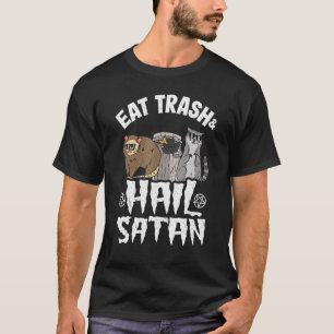 T-shirt Eat Trash Hail Satan Opossum Raccoon Goth Rock Dea