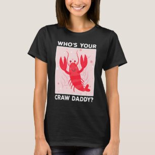 T-shirt Eau de poisson qui est votre père Mardi Gras Lobs