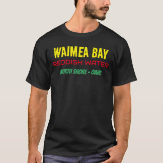 T-SHIRT EAU ROUGÂTRE DE WAIMEA BAY