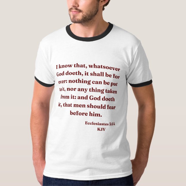 T-shirt Ecclesiastes 3:14 KJV Bible Verse Hommes Ringer (Devant)