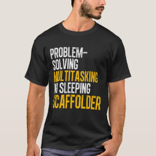 T-shirt Échafaudeur de la solution de l'échafaudage