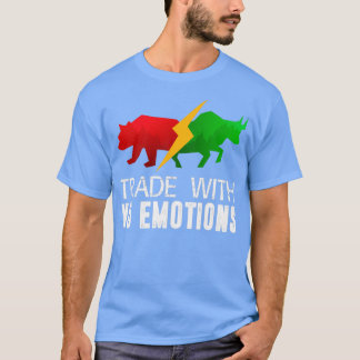 T-shirt Échanger votre plan pas vos émotions Trader Invest