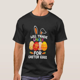 T-shirt Échangerai Oncle Contre Œufs De Pâques Drôle De Jo