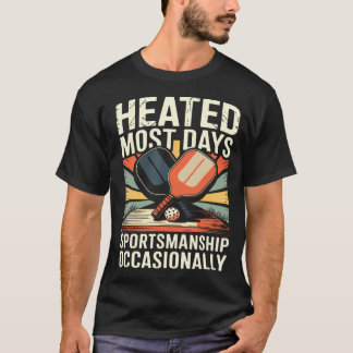 T-shirt Échauffé la plupart des jours Esprit sportif occas