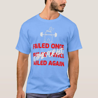 T-shirt ÉCHEC DE LA TEMPS ITx27S POUR KETO