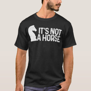T-shirt Échecs Ce n'est pas un cheval Chevalier Drôle joue