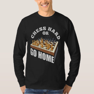 T-shirt Échecs Dur Ou Rentrer À La Maison Checkmate Gambit