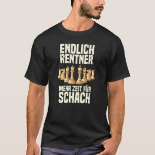 T-shirt Échecs Enfin Pensioner Plus De Temps Pour Joueur D
