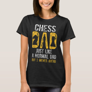 T-shirt Échecs Papa 3 Déménagements Devant Échecs Jouer Pè