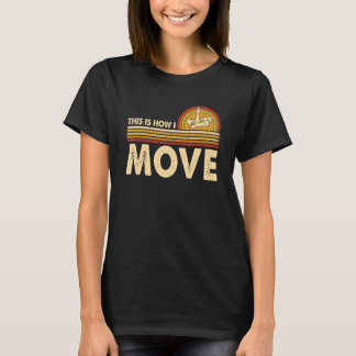 T-shirt Échecs Voici comment je déplace Joueur d'échecs Ci