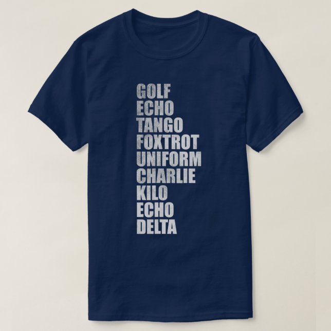 T-shirt Échos de golf tango foxtrot uniforme charlie kilo  (Design devant)