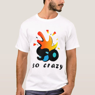 T-shirt Éclaboussure complètement folle