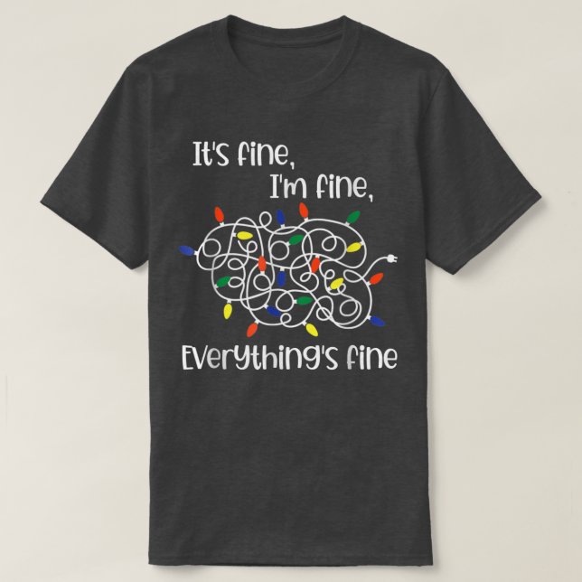 T-shirt Éclairage de Noël Je vais bienTout va bienTout va  (Design devant)