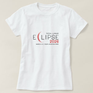 T-shirt Éclipse Lunaire 2026 Lieu Personnalisé Commémorati
