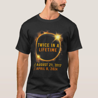 T-shirt Éclipse Solaire Deux Fois Au Cours De La Vie 2024