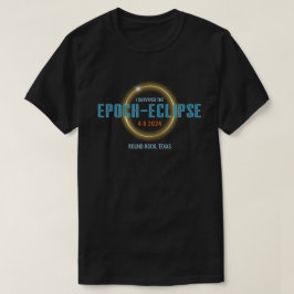 T-shirt Éclipse solaire | Lieu Epoch-Eclipse/Apocalypse