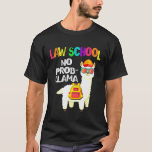 T-shirt École de droit Lama sans prob premier jour d'école