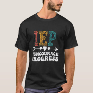 T-shirt École d'éducation spécialisée IEP I Encourage Prog