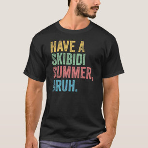 T-shirt École Enseignante Dernière journée Avoir un Skibid