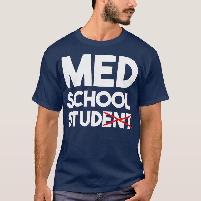 T-shirt Ecole Med Étudiant Stud Funny École Médicale (Devant)