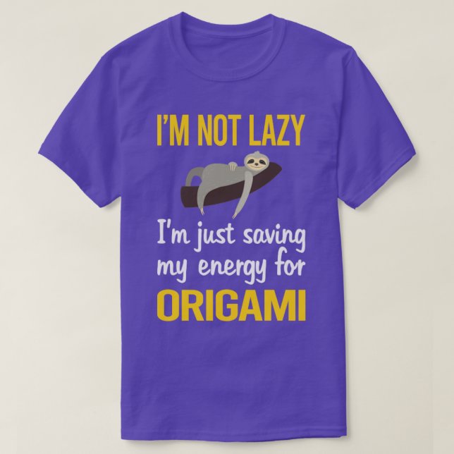T-shirt Économiser De L'Énergie Pour L'Origami (Design devant)