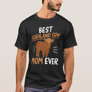 T-shirt Écosse Meilleure Highland Cow Maman Jamais