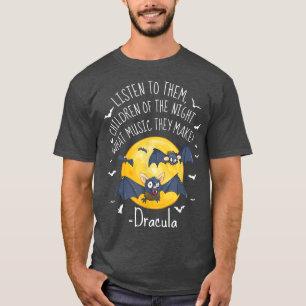 T-shirt Ecoutez-Les Enfants De La Nuit Quelle Musique La