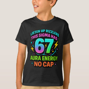 T-shirt Écoutez les Rizzlers Ce Sigma a 67 Énergie d'Aura 