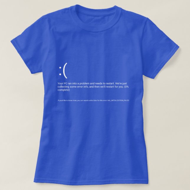 T-shirt Écran bleu de Windows 10 de la mort - conception (Design devant)