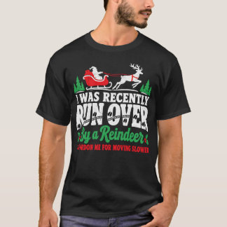 T-shirt Écrasé par un renne à Noël Xmas drôle femmes homme