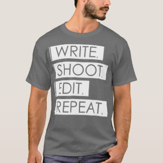 T-shirt Écrire le tir Modifier la répétition - Filmmaker D
