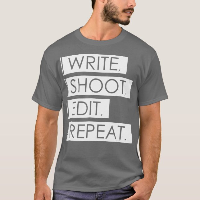 T-shirt Écrire le tir Modifier la répétition - Filmmaker D (Devant)