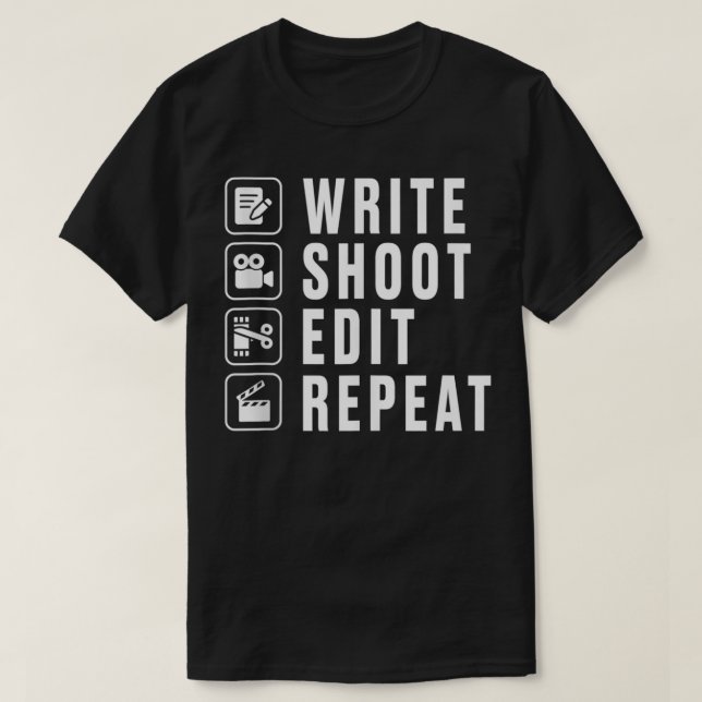 T-shirt Écrire le tir Modifier Répéter le réalisateur ciné (Design devant)
