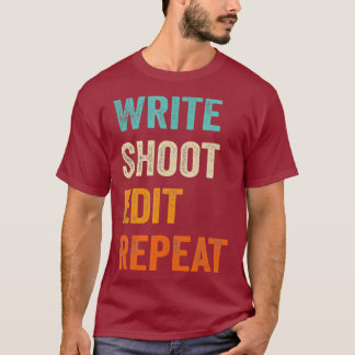 T-shirt Écrire Tir Modifier Répéter pour cinéaste Camerama