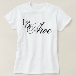 T-shirt Écriture chic Je suis en admiration esthétique aff