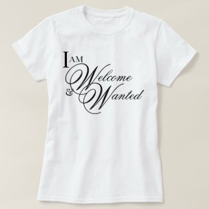 T-shirt Écriture esthétique Je suis la bienvenue et désiré