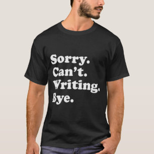 T-shirt Écrivain d'écriture drôle Cadeau Au pour hommes fe