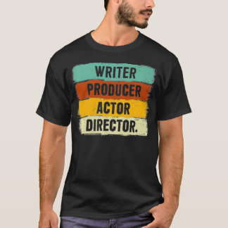 T-shirt Écrivain Producteur Acteur Réalisateur Dons Mov