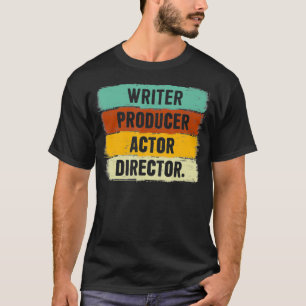 T-shirt Écrivain Producteur Acteur Réalisateur Dons Mov