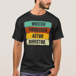 T-shirt Écrivain Producteur Acteur Réalisateur Dons Mov