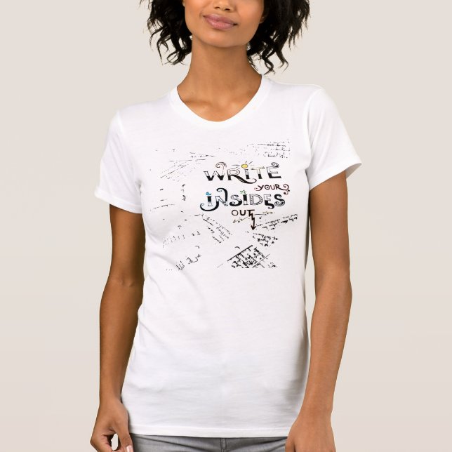 T-shirt Écrivez votre intérieur dehors! Motivation des écr (Devant)