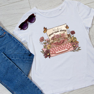 T-shirt Ecrivez votre propre histoire vintage Floral femme