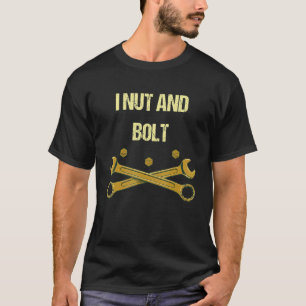 T-shirt Écrou et boulon Humour de mécanicien Blagues de ré