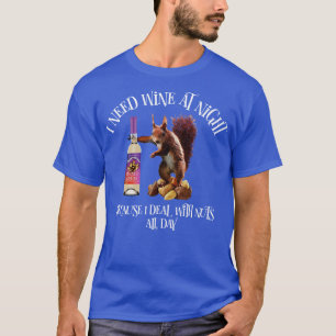 T-shirt Écrous toute la journée Squirrel drôle buveur de v