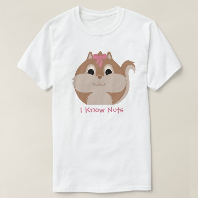 T-shirt écureuil animal mignon 'I know Nuts' (Design devant)