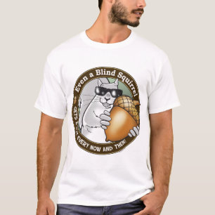 T-shirt Écureuil aveugle