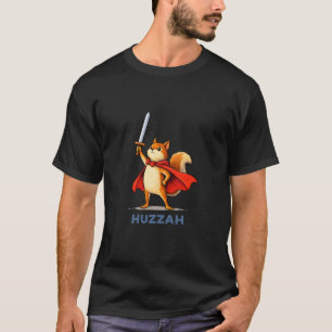T-shirt Écuyer Écureuil Hourra Épée Drôle Mème Nouveauté C