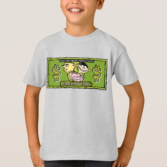 T-shirt Ed, Edd, n Eddy Dollar Bill (Devant)