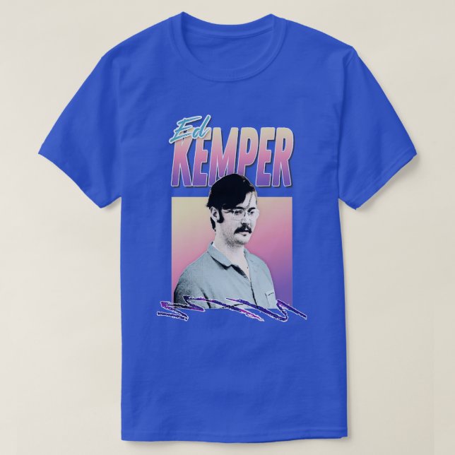 T-shirt Ed Kemper Conception stylée esthétique rétro (Design devant)