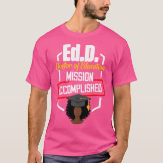 T-shirt Edd Docteur En Éducation Accomplir Doctorat Gradu